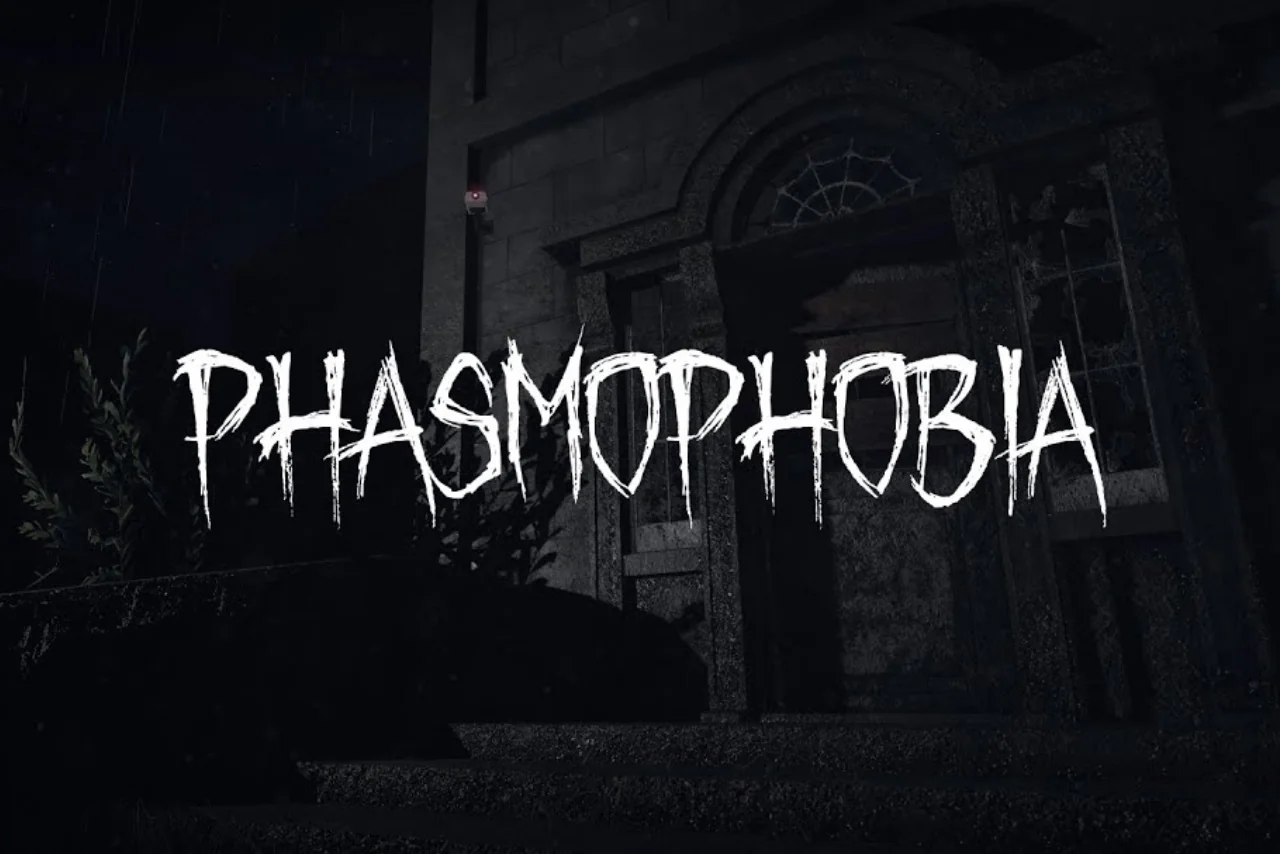 Phasmophobia