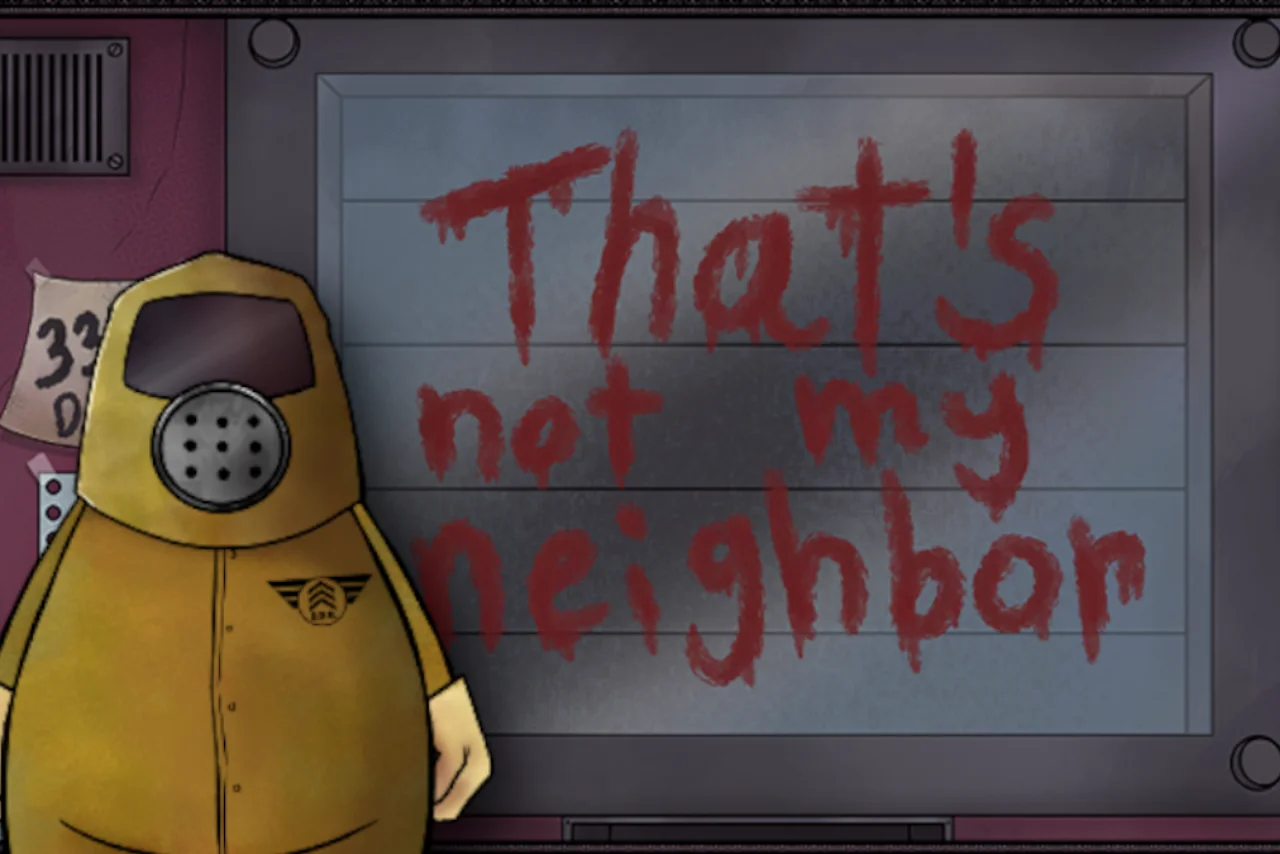That’s Not My Neighbor